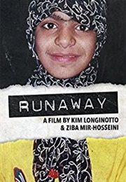 Runaway by Kim Longinotto and Ziba Mir-Hosseini (2001)