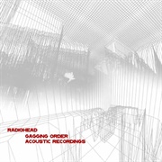 Radiohead - Gagging Order