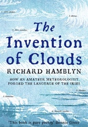 The Invention of Clouds (Hamblyn, Richard)