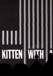 Mst3k: Kitten With a Whip (1994)