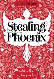 Stealing Phoenix (Joss Stirling)