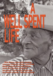 A Well Spent Life (1971)