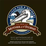 Mother of All Storms - Pelican Pub &amp; Brewery