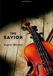 The Savior (Eugene Drucker)