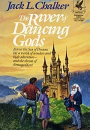 River of the Dancing Gods (Jack L. Chalker)