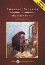 Three Short Stories (Charles Dickens)