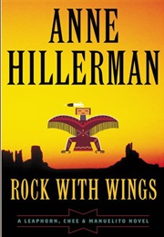 Rock With Wings (Anne Hillerman)