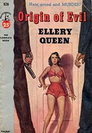 The Origin of Evil (Ellery Queen)