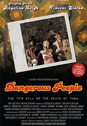 Dangerous People (2015)