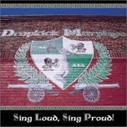 Dropkick Murphys - Sing Loud, Sing Proud!