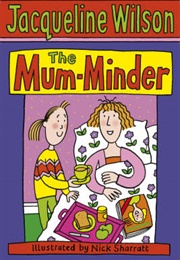 The Mum-Minder (Jacqueline Wilson)