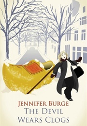 The Devil Wears Clogs (Jennifer Burge)