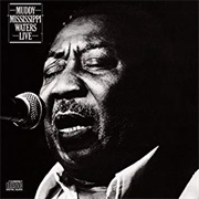 Muddy &quot;Mississippi&quot; Waters Live (Legacy Edition)