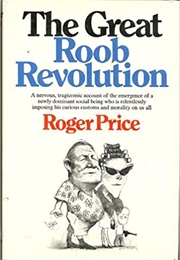 The Great Roob Revolution (Roger Price)