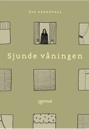 Sjunde Våningen (Åsa Grennvall)