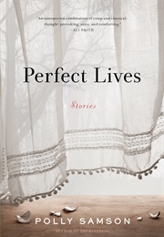 Perfect Lives (Polly Samson)