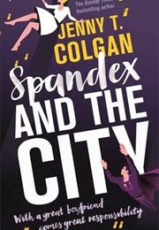 Spandex and the City (Jenny Colgan)