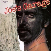 Joe&#39;s Garage - Frank Zappa