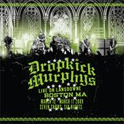 Dropkick Murphys - Live on Landsdowne, Boston MA