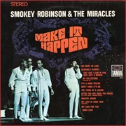 Smokey Robinson &amp; the Miracles - Make It Happen