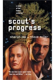 Scout&#39;s Progress (Sharon Lee, Steve Miller)