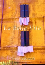 La Bella Vita (Vida Adamoli)