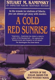 A Cold Red Sunrise (Stuart M. Kaminsky)