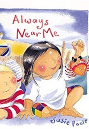 Always Near Me (Susie Poole)