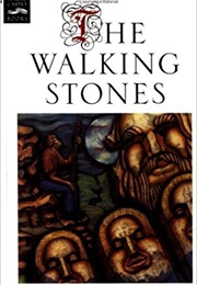 The Walking Stones (Mollie Hunter)