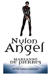 Nylon Angel (Marianne De Pierres)