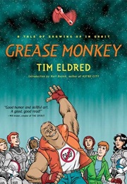 Grease Monkey (Tim Eldred)