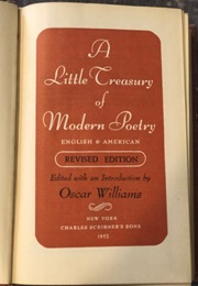 A Little Treasury of Modern Poetry: English and American (Oscar Williams)