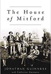 The House of Mitford (Jonathan Guinness)