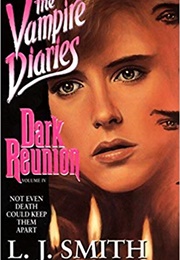 Dark Reunion (L.J. Smith)