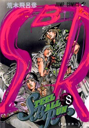 Jojo&#39;s Bizarre Adventure Part 7: Steel Ball Run (Araki, Hirohiko)