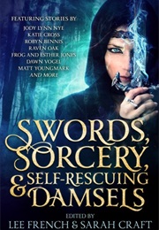 Swords, Sorcery, and Self-Rescuing Damsels (Frog and Esther Jones)