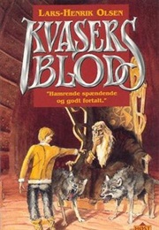 Kvasers Blod (Lars-Henrik Olsen)