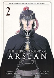 The Heroic Legend of Arslan (Yoshiki Tanaka , Hiromu Arakawa)
