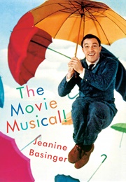 The Movie Musical (Jeanine Basinger)