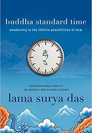 Buddha Standard Time (Surya Das)