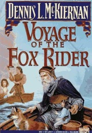 Voyage of the Fox Rider (Dennis McKiernan)