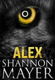 Alex (Shannon Mayer)