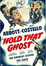 Hold That Ghost (Arthur Lubin)