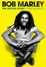 Bob Marley: The Untold Story (Chris Salewicz)