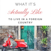 Live in a Foreign Country