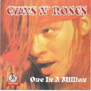 One in a Million - Guns N&#39; Roses