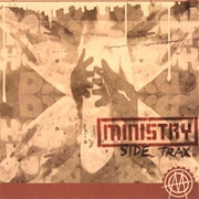 Ministry - Side Trax
