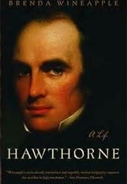 Hawthorne (Brenda Wineapple)