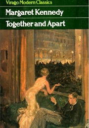 Together and Apart (Margaret Kennedy)