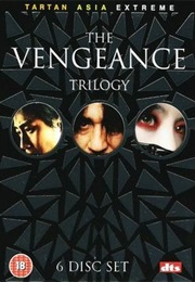 The Vengeance Trilogy (2005)